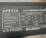 Apevia Prestige Power ATX-PR600W 80 Plus Gold Non Modular New. Price: $49.90.