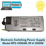 New Delta Electronic Switching Power Supply Model DPS-1300AB-39 1300W. Price: $85.00.