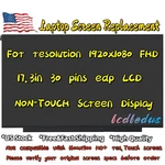 17.3'' For Asus Tuf FX705DT-DR7N8 30 Pins Fhd Screen Replacement Lcd Display New. Price: $77.68.