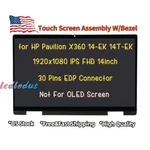 14'' Lcd Touch Screen Digitizer Assembly For Hp Pavilion 14-EK0013DX 14-EK0023DX New. Price: $120.75.